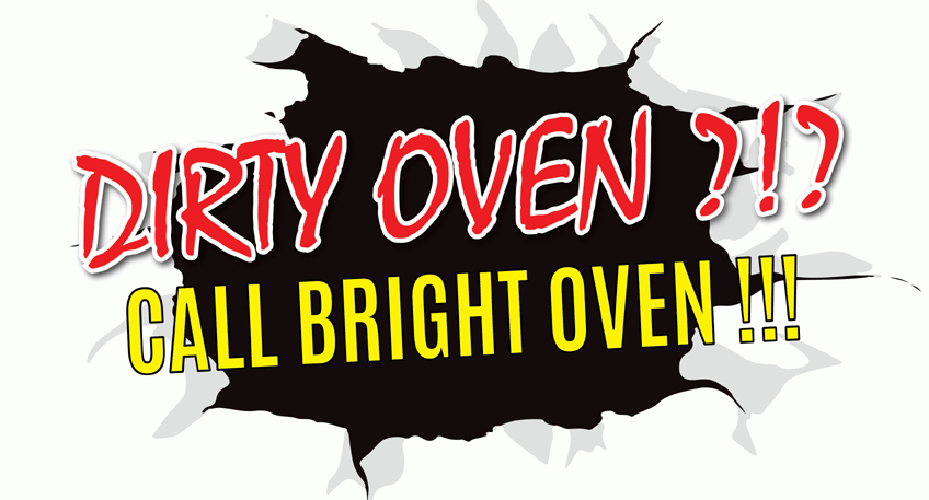 Dirty Oven Call BrightOven